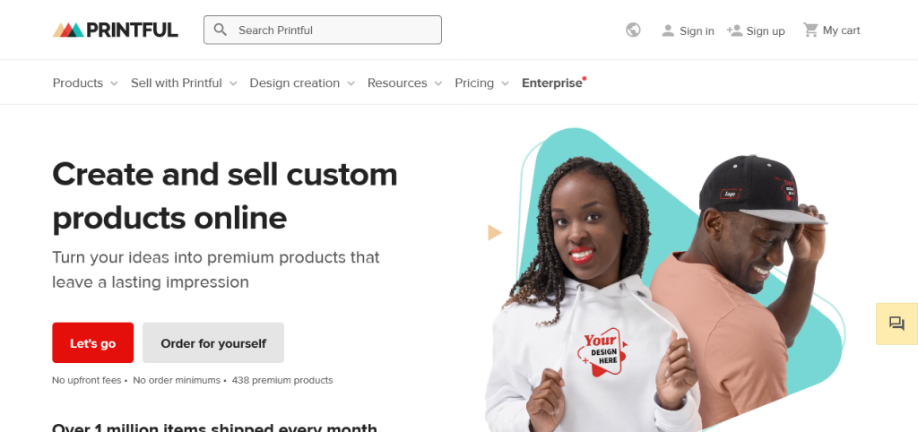 Printful allows you to sell custom products online