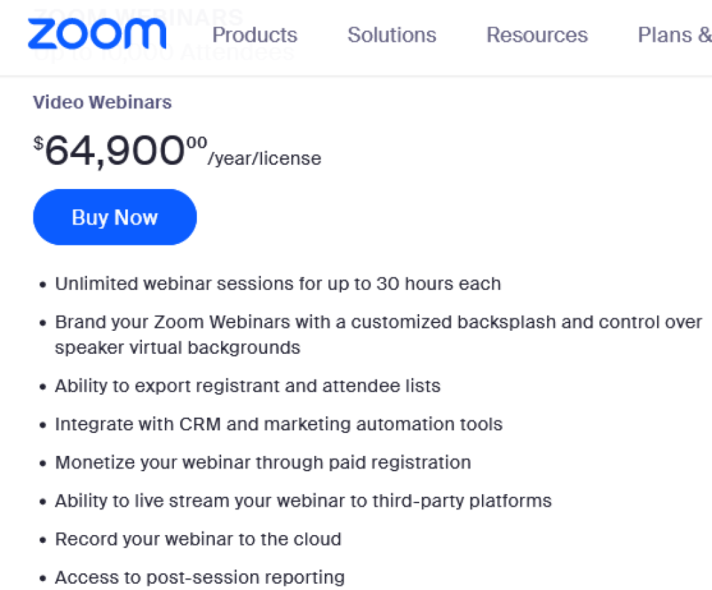 Zoom webinar licenses cost up to $64,900 per year