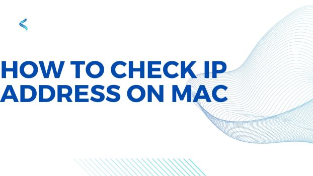How to Check IP Address on Mac