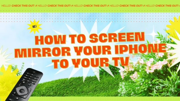 How to Screen Mirror Your iPhone to Your TV