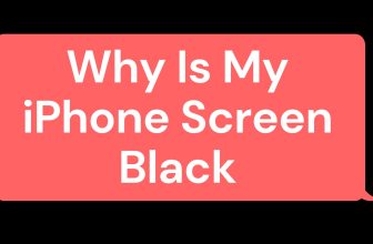Why Is My iPhone Screen Black