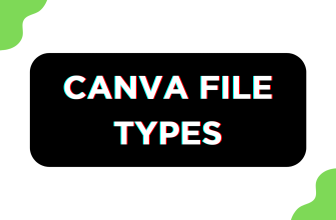 Canva File Types