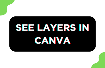 See Layers in Canva