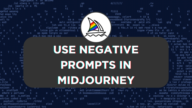 Use Negative Prompts in Midjourney