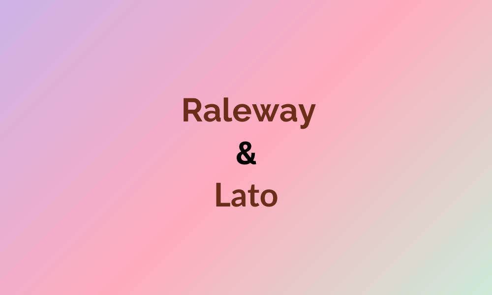 Show Me Raleway 18 Canva Font Pairings That Designers Love - Pttrns
