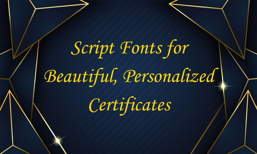 Cursive Writing Fonts For Certificates