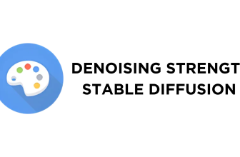 What Is Denoising Strength Stable Diffusion