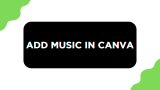 How To Add Music in Canva