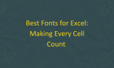 20 Best Fonts for Excel: Making Every Cell Count
