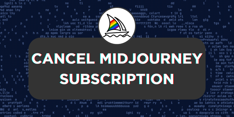 How To Cancel Midjourney Subscription