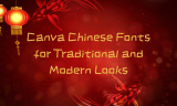 10 Best Canva Chinese Fonts for Traditional and Modern Looks