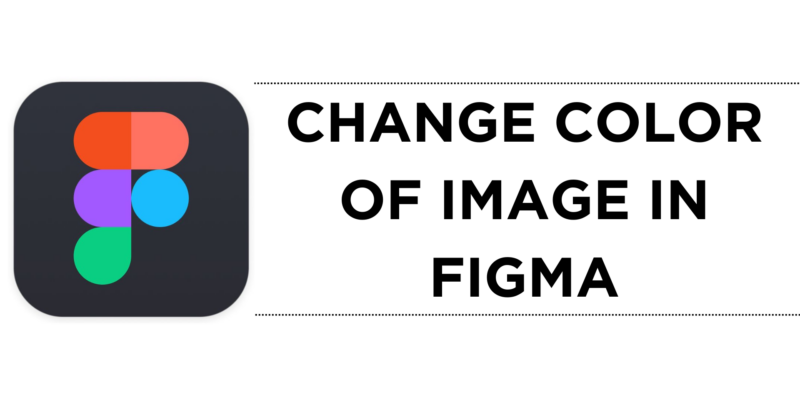 How To Change Color of Image in Figma