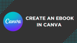 How To Create an eBook in Canva