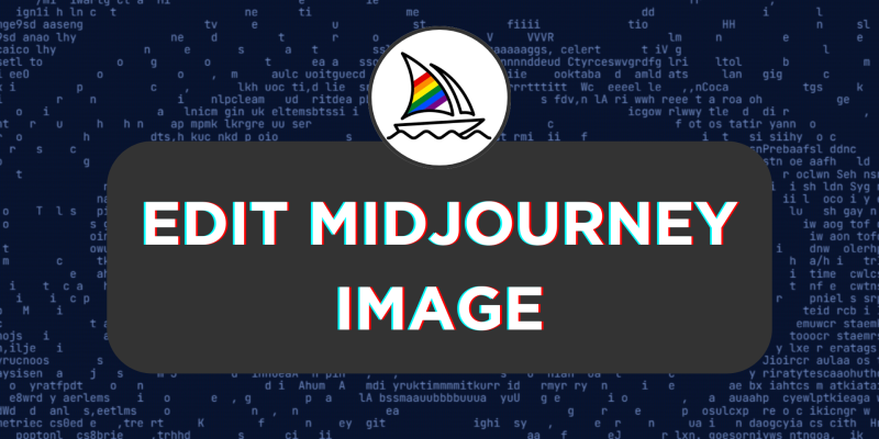 How To Edit Midjourney Image