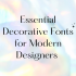 15 Must-Have 3D Fonts for Professional Graphic Artists