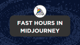 What Are Fast Hours in Midjourney [Complete Guide]