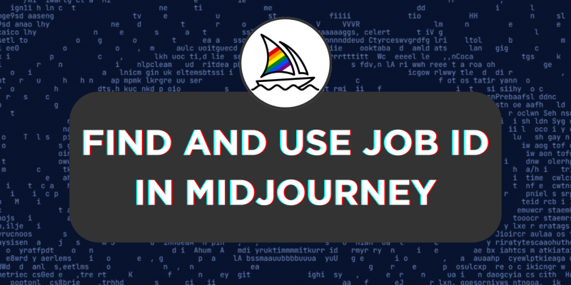 How To Find and Use Job ID in Midjourney