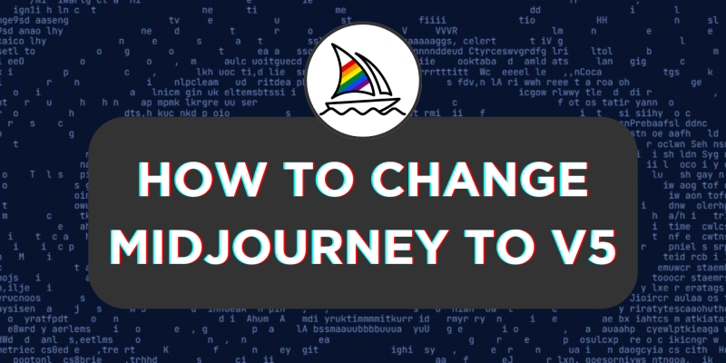 How To Change Midjourney to V5