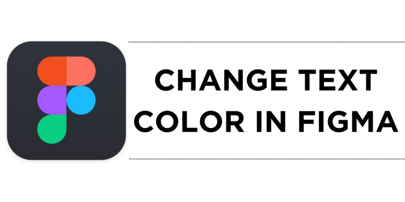 How To Change Text Color in Figma