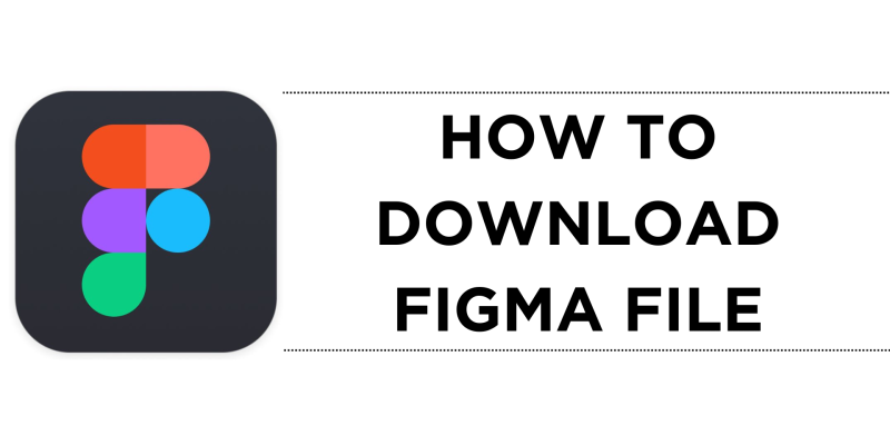 How To Download Figma File