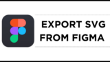 How To Export SVG From Figma