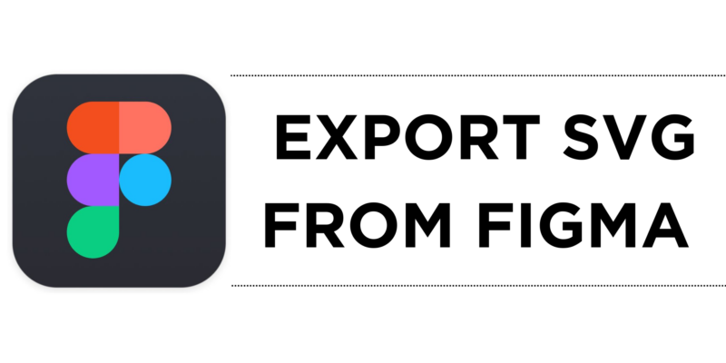 How To Export SVG From Figma