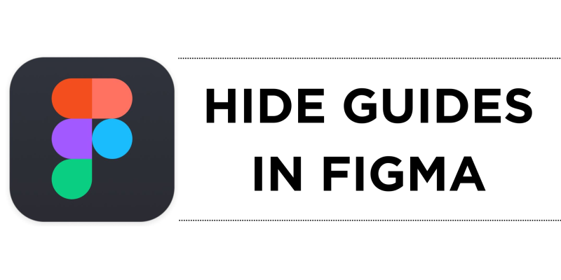 How To Hide Guides in Figma