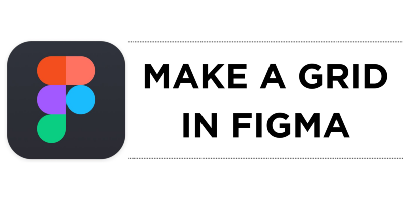 How To Make a Grid in Figma