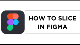 How To Slice in Figma