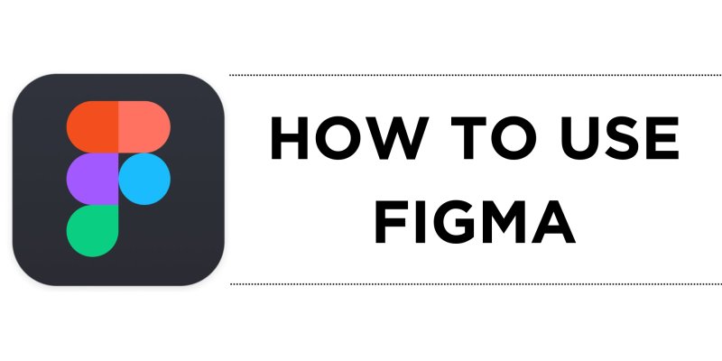 How To Use Figma