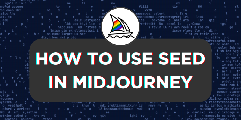 How To Use Seed in Midjourney