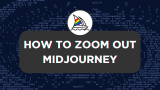 How To Zoom Out Midjourney