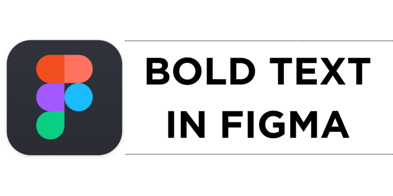 How to Bold Text in Figma