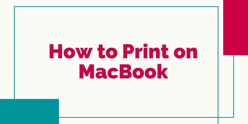 How to Print on Macbook