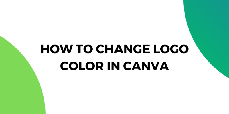 How to Change Logo Color in Canva