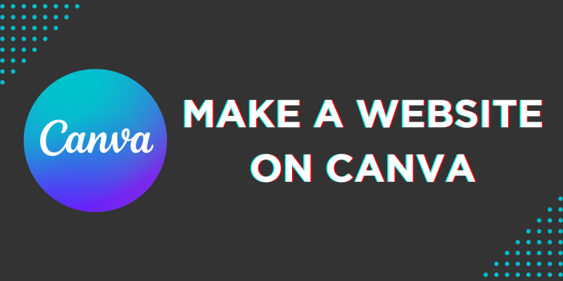 How To Make a Website on Canva