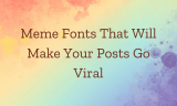 15 Meme Fonts That Will Make Your Posts Go Viral