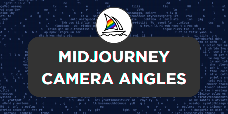 Midjourney Camera Angles
