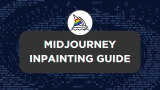 Midjourney Inpainting Guide