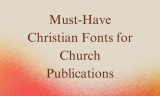 18 Must-Have Christian Fonts for Church Publications