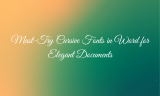 10 Must-Try Cursive Fonts in Word for Elegant Documents