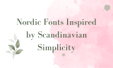 20 Nordic Fonts Inspired by Scandinavian Simplicity