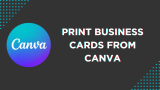 How To Print Business Cards From Canva