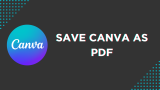 How To Save Canva As PDF