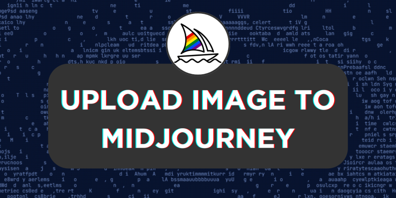 How To Upload Image to Midjourney
