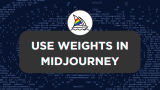 How To Use Weights in Midjourney