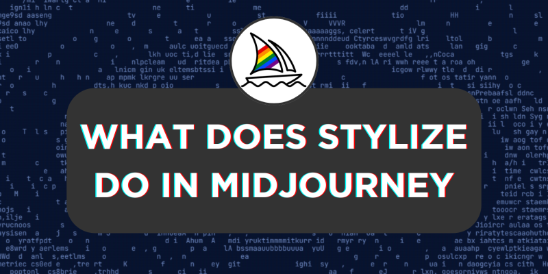 What Does Stylize Do in Midjourney