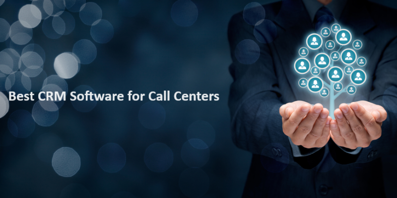 The 12 Best CRM Software for Call Centers