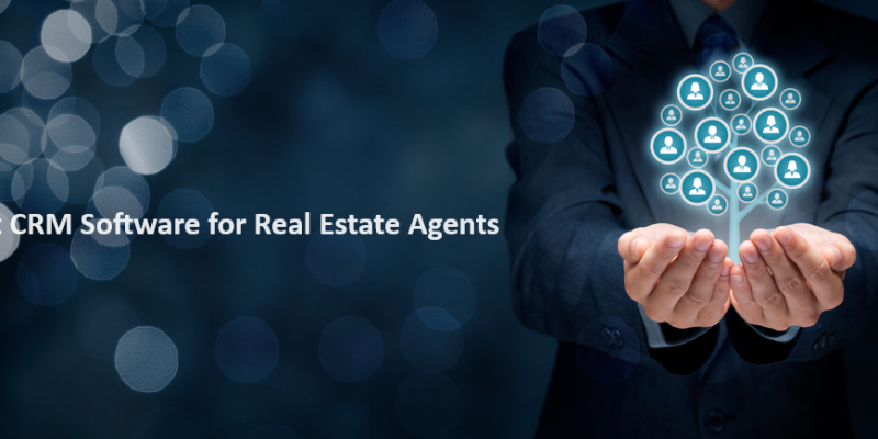 The 15 Best CRM Software for Real Estate Agents
