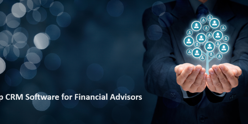 Top 14 CRM Software for Financial Advisors